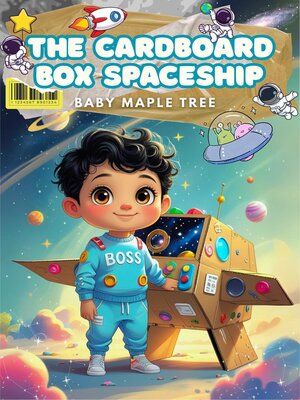 cover image of The Cardboard Box Spaceship